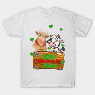 Cow - Happy Valentine's day -Happy Valentines Day My love T-Shirt